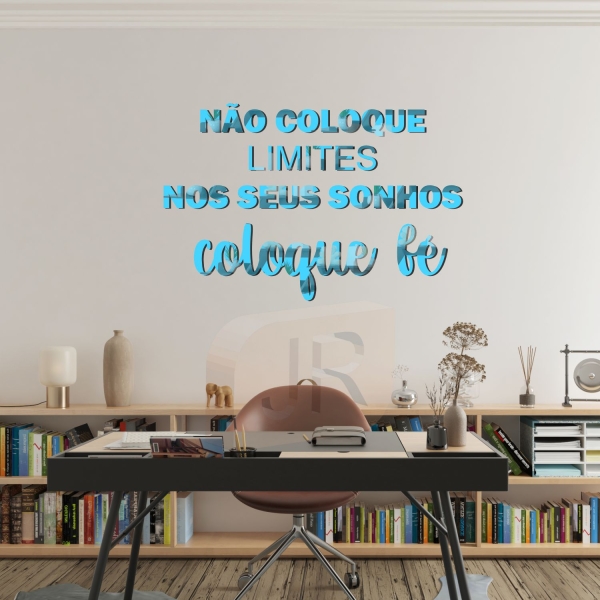 Frase Acrílico Espelhado NÃO COLOQUE LIMITES EM SEUS SONHOS, COLOQUE FÉ - Imagem 3